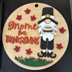 Hand Crafted Wooden " Gnome for Thanksgiving " Gnome and Pie Door Hanger